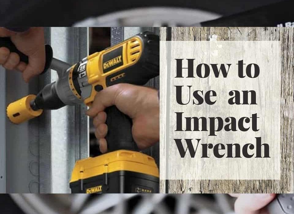 how to use an impact wrench feature image